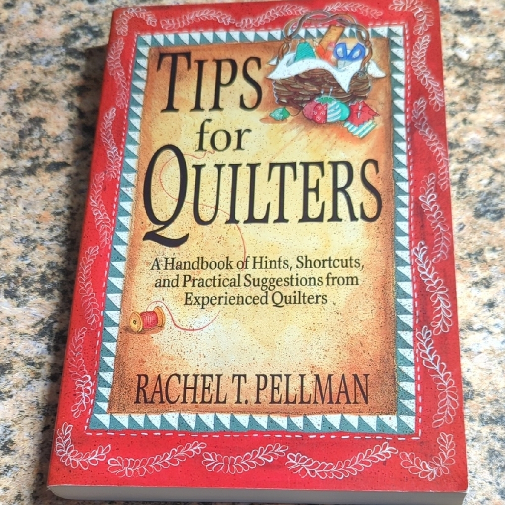 Tips for Quilters Book
